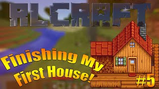 Finishing My First House! - Minecraft RLCraft [5]