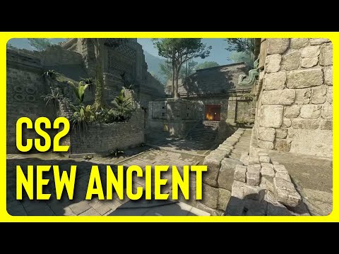 Counter-Strike 2: New Ancient!