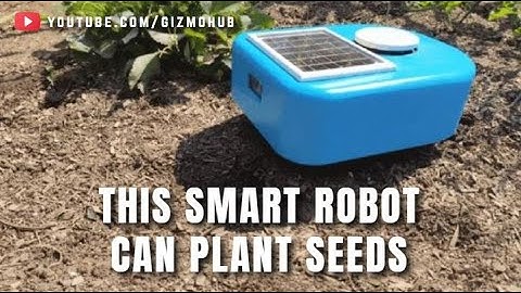 SYBIL : THE SMART GARDEN ROBOT THAT CAN PLANT SEEDS | Kickstarter |  Gizmo Hub