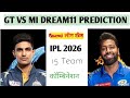 GT vs MI Today Match Prediction | GT vs MI 15 Team Combination| GT vs MI Grand League team| MI vs GT