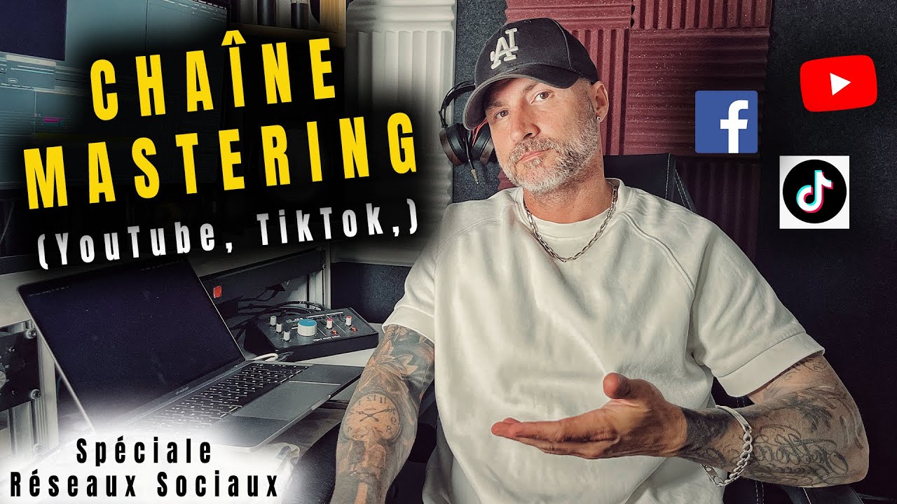 Une CHAÎNE MASTERING « Simple » pour "YouTube, TikTok,..."  [Spéciale Réseaux Sociaux]