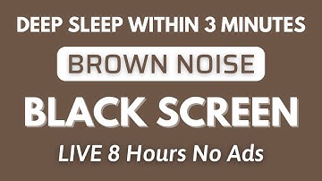 Celestial Brown Noise to Deep Sleep Within 3 Minutes - Black Screen for Relaxation