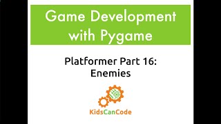 Celebrity Pygame Platformer Part 16: Enemies Net Worth