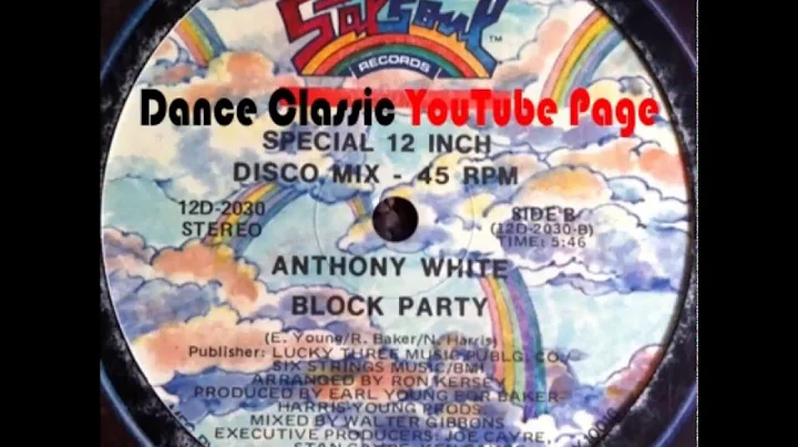 Anthony Whyte - Block Party (A Walter Gibbons Mix)