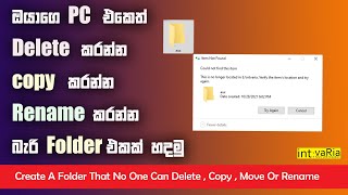 How To Create a Folder That No One Can Delete, Copy, Move Or Rename On Your PC | Intvaria 2022