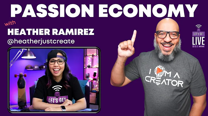 Zero to 100 in The Passion Economy with Heather Ramirez