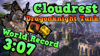 Eso - Cloudrest Former World Record | 136,562 Score 3:07 | Dragonknight Tank [Deadlands]