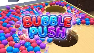 Bubble Push (game) Mobile Game | Gameplay Android