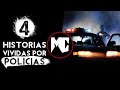 4 Historias vividas por POLÍCIAS II │ MundoCreepy