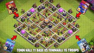Town Hall 11 Base Vs Town Hall 15 Max Troops | Clash of clans