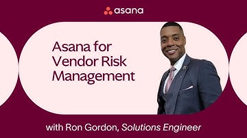 How to use Asana AI for vendor risk management and vendor audit readiness