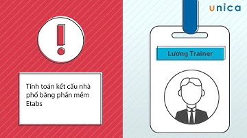 KHÓA HỌC Tính toán kết cấu nhà phố bằng phần mềm ETABS | GIẢM 42% HỌC PHÍ