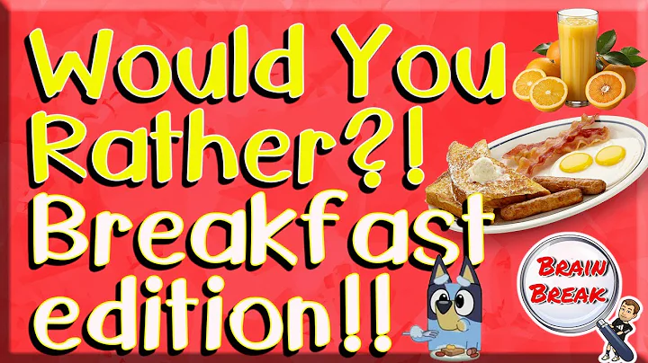 Would You Rather? Breakfast Edition! 🥓 This or That 🥓 Fun Fitness for Kids 🥓 PE 🥓 GoNoodle