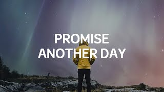 Lofi Music · Piano · House · Background · PROMISE ANOTHER DAY · BPM 120