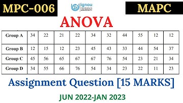 |Ignou mapc Anova assignment question jun 2022| mpc006 statistics ignou  anova assignment numerical|