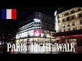 🇫🇷 Night Walk in Paris 2020 | France Walking Tour 4K