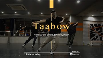 Taabow "Till the Morning / Jamieboy" @En Dance Studio SHIBUYA SCRAMBLE