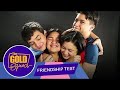 GAANO NGA BA KA-CLOSE ANG GOLD SQUAD | The Gold Squad