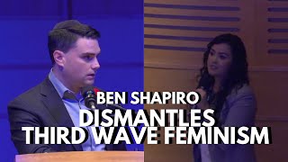 Ben Shapiro DISMANTLES Third Wave Feminism | UBC Talk