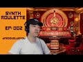 Synth Roulette: Episode 002 with @AreDoubleYou 