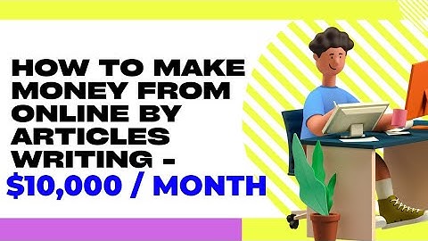 How to Make over $10,000/Month Writing Online - How to Make Money Online (2025)