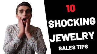 Jewelry Sales Training 10 Tips To Sell More Jewelry in 2022