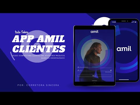 Saiba tudo sobre o APP AMIL CLIENTES - Exclusivo para beneficiários ??