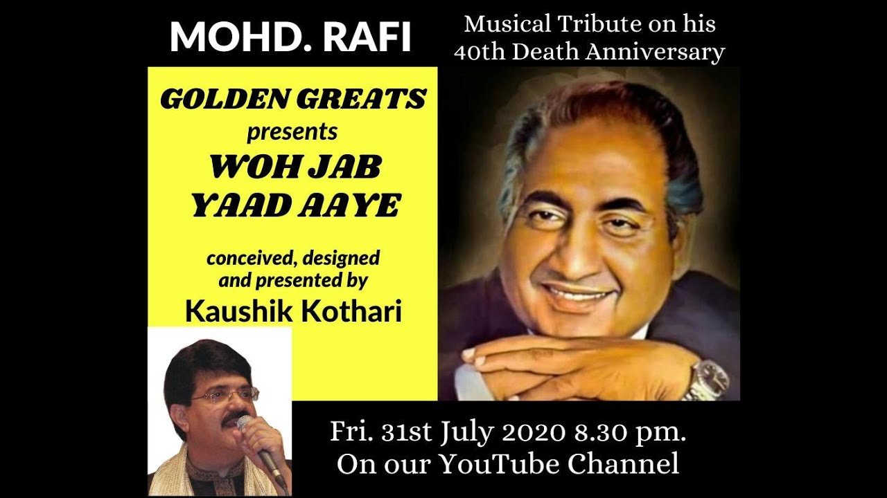 Golden Greats - Kaushik Kothari - A Tribute to Mohd. Rafi