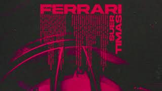 SUER, TIMAS - Ferrari (Official Canvas Video) Resimi