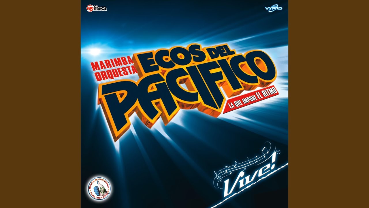 La Chicharrita del Café Marimba Orquesta Ecos del Pacifico Song