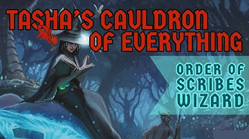 Order of Scribes Wizard: Tasha