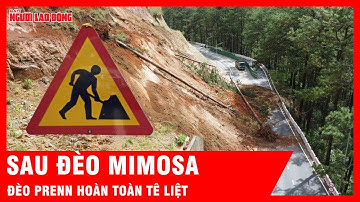 Sau đèo Mimosa, đèo Prenn tiếp tục sạt lở nghiêm trọng, giao thông tê liệt | Tin tức
