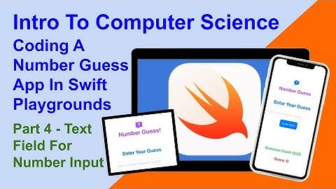 Coding A Number Guess App in Swift Playgrounds On The iPad - Part 4