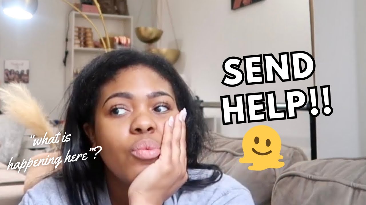 Say Send Help I'm Struggling!! Send HELP - YouTube