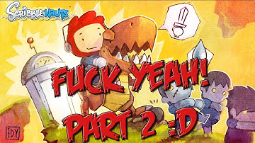 ELECTRIC FIREY EXCALIBUR :D - Scribblenauts: Unlimited - Part 2