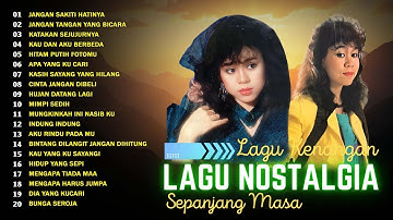 Ratih Purwasih dan Endang S Taurina Full Album 🚀Tembang Kenangan Nostalgia Enak Didengar 🔆Lagu Lawas