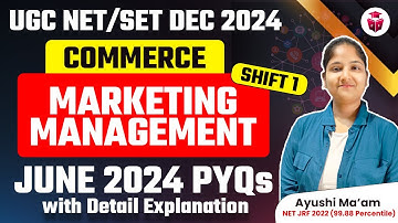 UGC NET/SET DEC 2024 | UGC NET Paper 2 Commerce Marketing Management PYQs JUNE 2024
