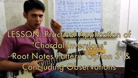 Lesson: Practical Application of Chordal Inversions - Part 5 - Pattern ‘Option 3’ & Conclusion