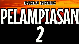Download Lagu Pelampiasan 2 | Difarina Indra ft Fendik Adella [Lirik Lagu] MP3
