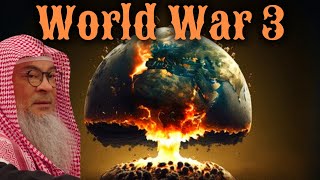 What to do if World War 3 begins? #Assim #assimalhakeem #assim assim al hakeem