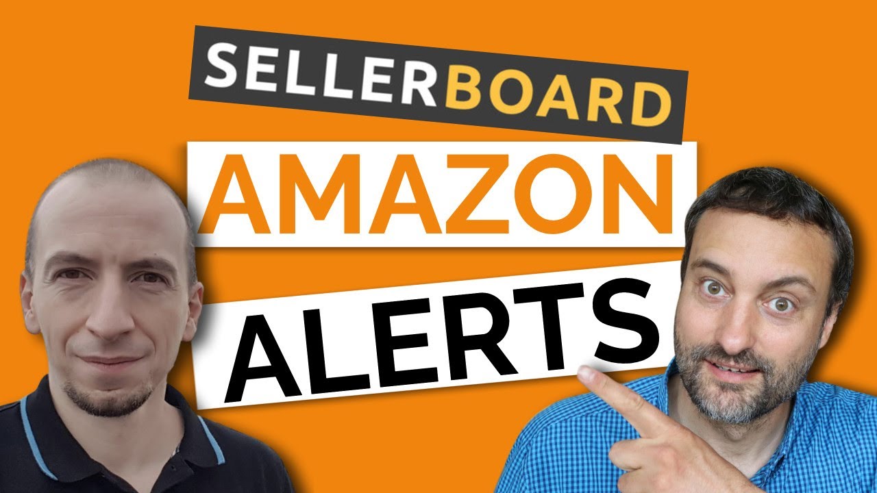 sellerboard Alerts - How to Get Notifications for Amazon Product ...