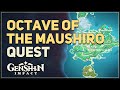 Octave of the Maushiro Genshin Impact