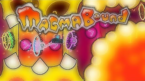 "Magma Bound" by ScorchVX 100% Completed (Insane Demon, All Coins)