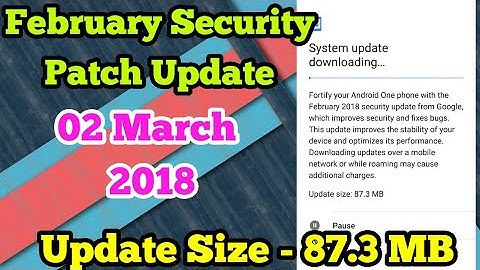 Mi A1 I February Security Patch I Update Size - 83.7 MB I Started Rolling out - 2nd March 2018 I