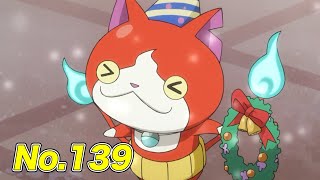 【公式】妖怪ウォッチ#139「クリスマスは妖怪がいっぱい!」【毎日配信】