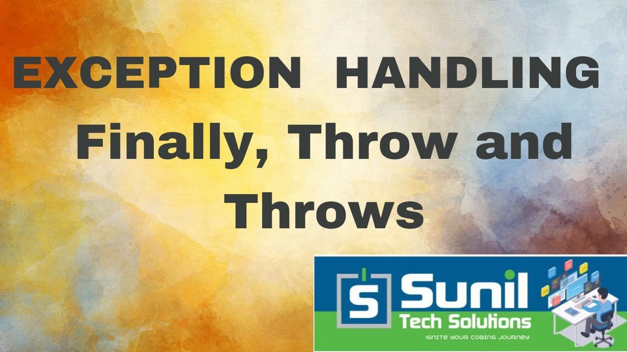Java : Finally , Throw and Throws Key word in Exception handling - YouTube