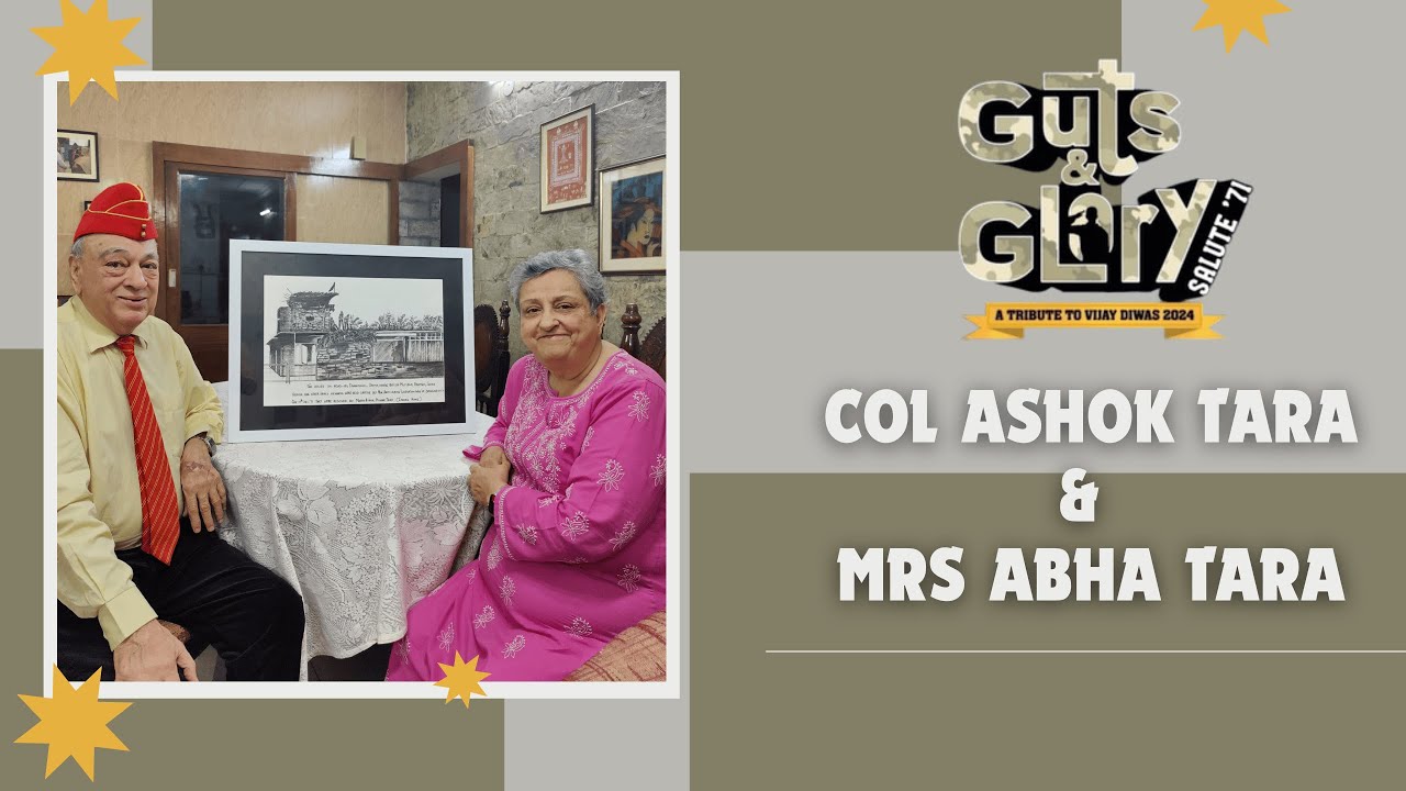 Col Ashok Kumar Tara - Vir Chakra || Guts and Glory Salute 71