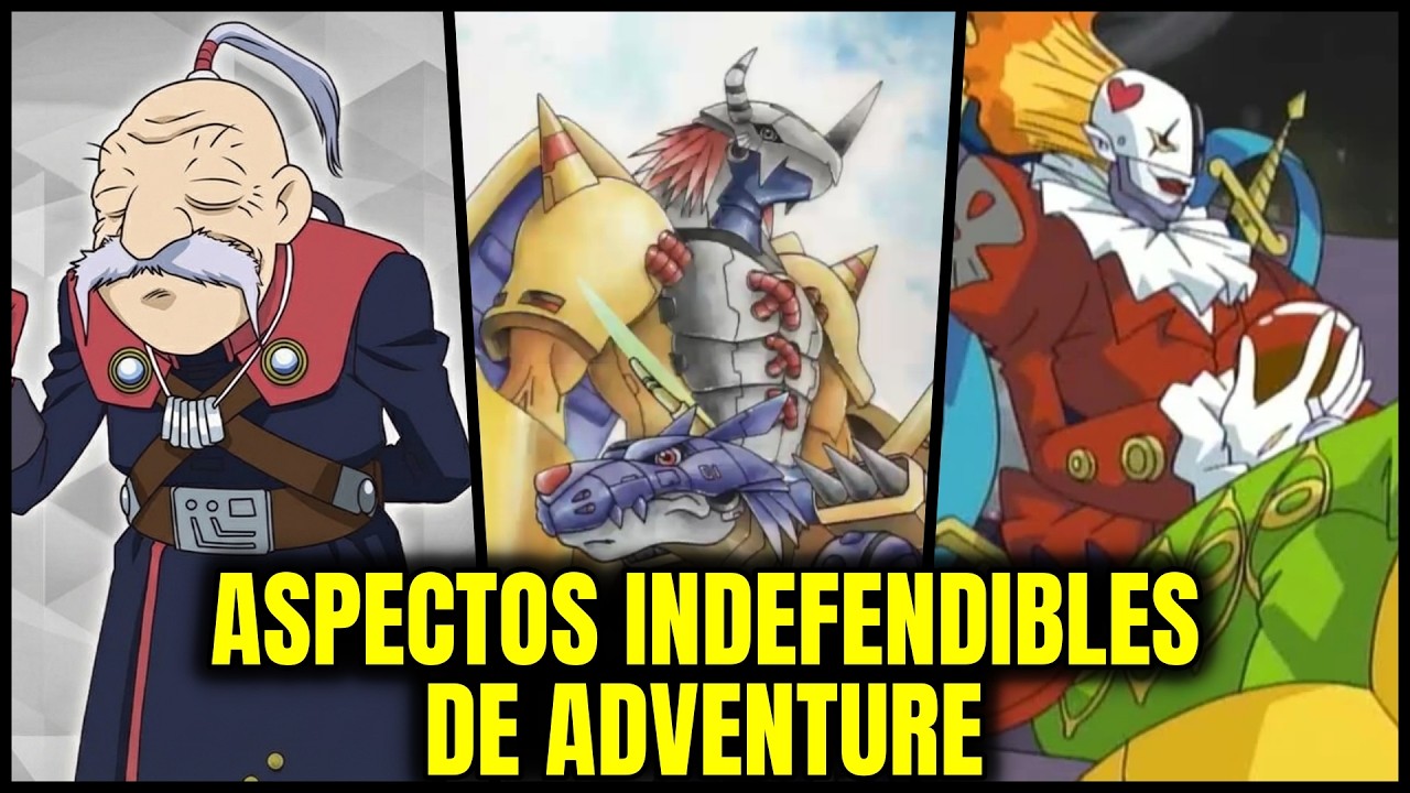 ASPECTOS INDEFENDIBLES DE DIGIMON ADVENTURE