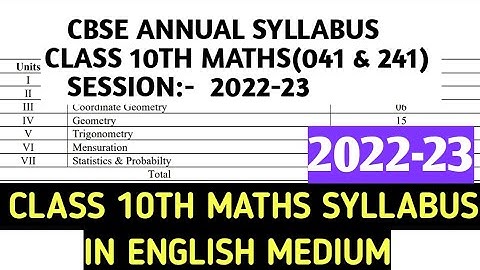 Class 10th MATHS Syllabus | CBSE 2022-23 | With deleted Syllabus | In English medium.