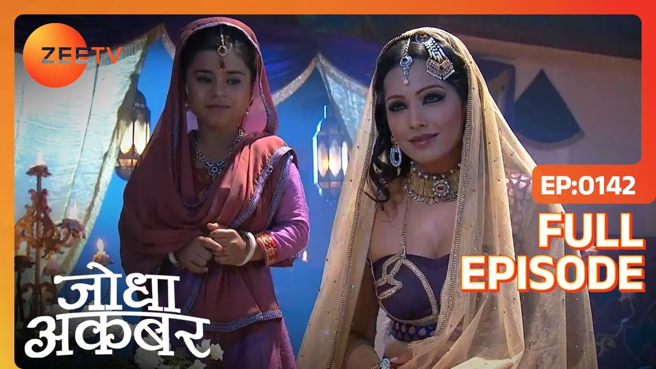 Jodha Akbar - Hindi TV Serial - Ep 142 - Full Episode - Rajat ...